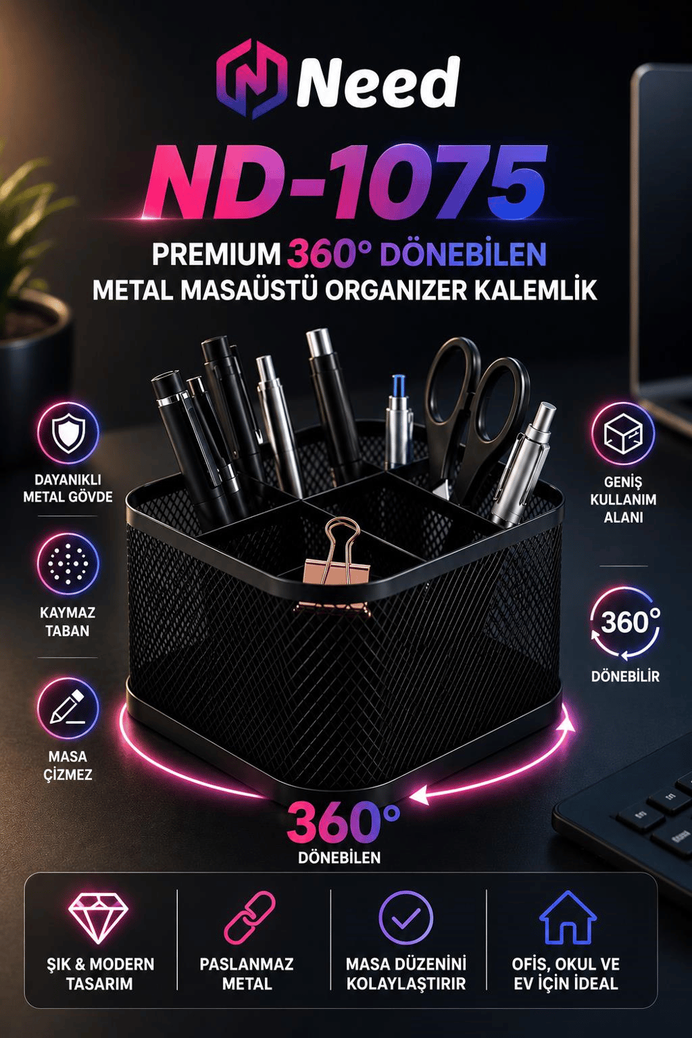 Need ND-1075 Premium 360° Dönebilen Metal Masaüstü Organizer Kalemlik