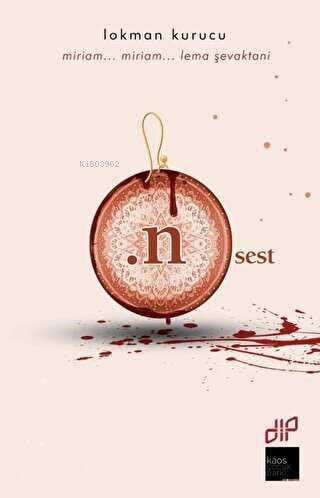 .Nsest;Miriam... Miriam... Leme Şevaktani