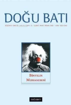 10. Sayı Binyılın Muhasebesi; Düşünce Dergisi Yıl: 3 / Sayı: 10 Şubat, Mart, Nisan 2000