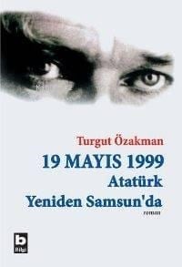 19 Mayıs 1999 Atatürk Yeniden Samsun'da (İki Cilt)