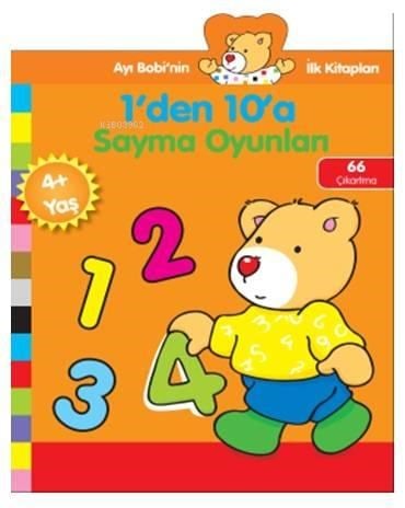 1'den 10'a Sayma Oyunları; Ayı Bobi'nin İlk Kitapları, Yaş +4