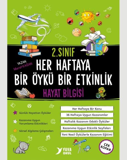 2. Sınıf Hayat Bilgisi Her Haftaya Bir Öykü Bir Etkinlik