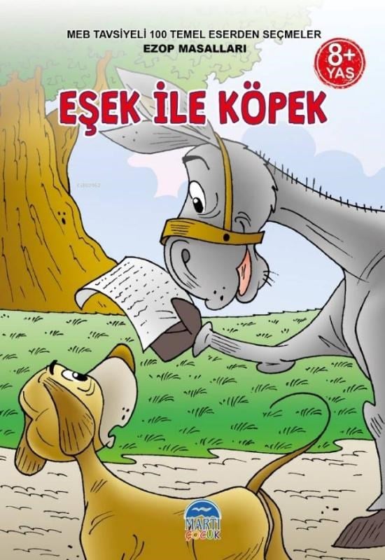 3 Sınıf 100 Temel Eserden Seçmeler; Eşek İle Köpek