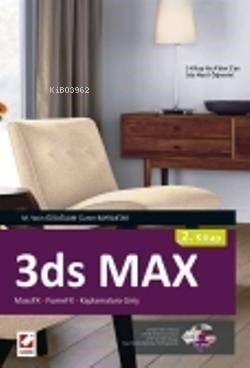 3ds Max (2. Kitap); MassFX  FumeFX  Kaplamalara Giriş