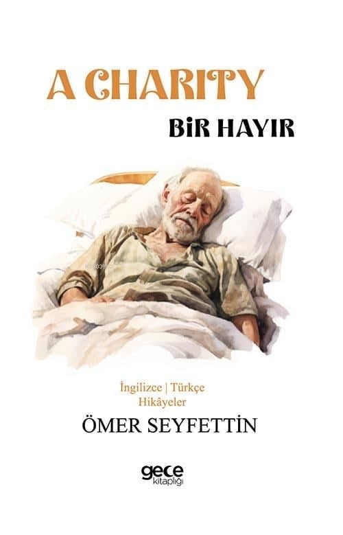 A Charity / Bir Hayır