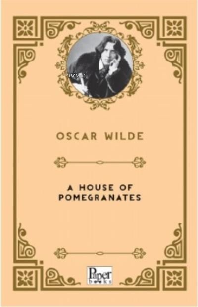 A House of Pomegranates