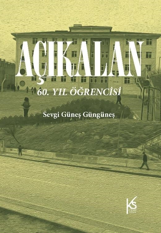 Açıkalan;60. Yıl Öğrencisi