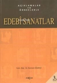 Açıklamalar ve Örneklerle Edebi Sanatlar