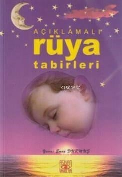 Açıklamalı Rüya Tabirleri