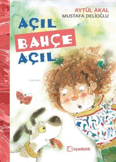 Açıl Bahçe Açıl