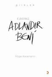 Adlandır Beni