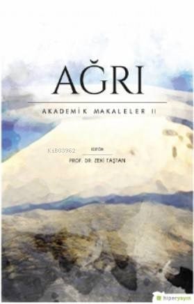 Ağrı Akademik Makaleler II