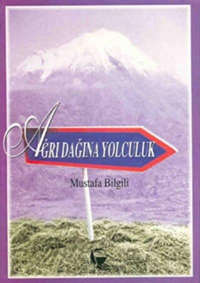Ağrı Dağına Yolculuk