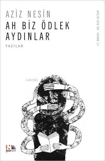 Ah Biz Ödlek Aydınlar