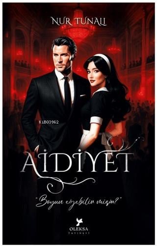 Aidiyet 1 - Boyun Eğebilir Misin?