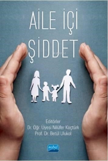Aile İçi Şiddet