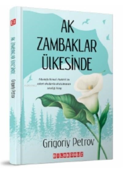 Ak Zambaklar Ülkesinde