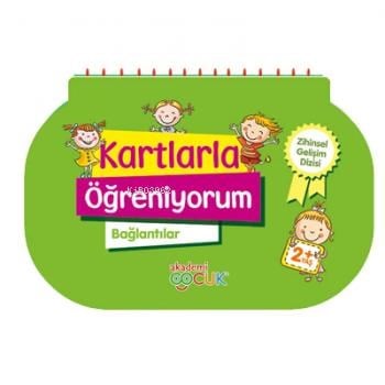 Akademi Çocuk - Kartlarla Öğreniyorum - Bağlantılar