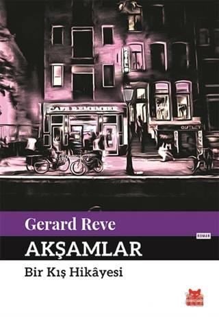 Akşamlar; Bir Kış Hikayesi