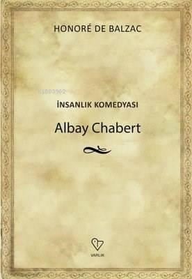 Albay Chabert - İnsanlık Komedyası