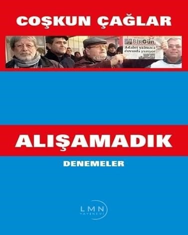 Alışamadık Denemeler