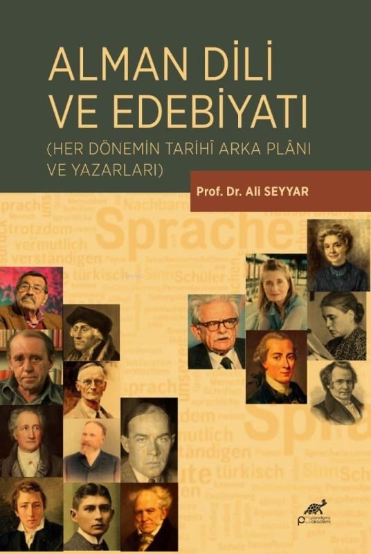 Alman Dili ve Edebiyatı;(Her Dönemin Tarihî Arka Plânı ve Yazarları)