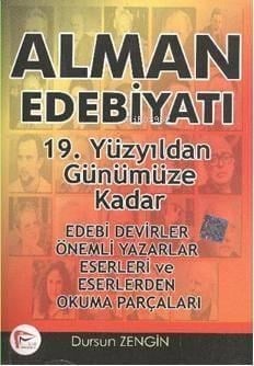 Alman Edebiyatı; 19. Yüzyıldan Günümüze Kadar
