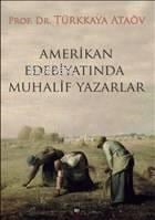 Amerikan Edebiyatında Muhalif Yazarlar