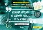 Anayasa Hukuku ve Anayasa Yargısı Ders Notları Akıllı Notlar Dizisi