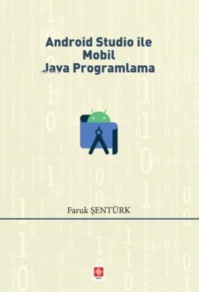 Android Studio ile Mobil Java Programlama
