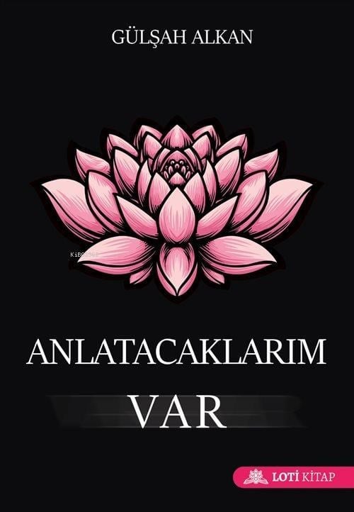 Anlatacaklarım Var