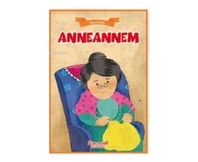 Anneannem Ben Ve Ailem