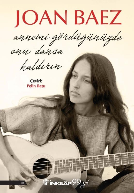 Annemi Gördüğünüzde Onu Dansa Kaldırın