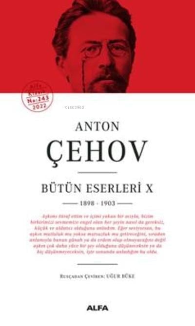 Anton Çehov Bütün Eserleri X 1898-1903