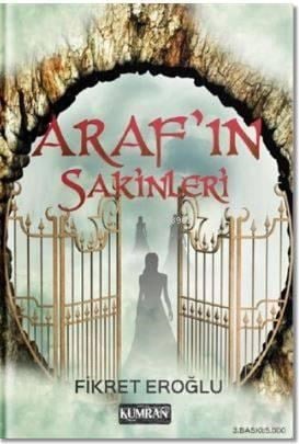 Araf'ın Sakinleri