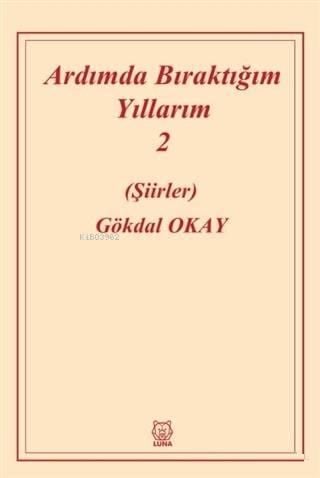 Ardımda Bıraktığım Yıllarım 2