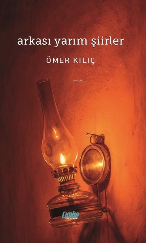 Arkası Yarım Şiirler