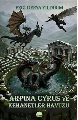Arpina Cyrus ve Kehanetler Havuzu