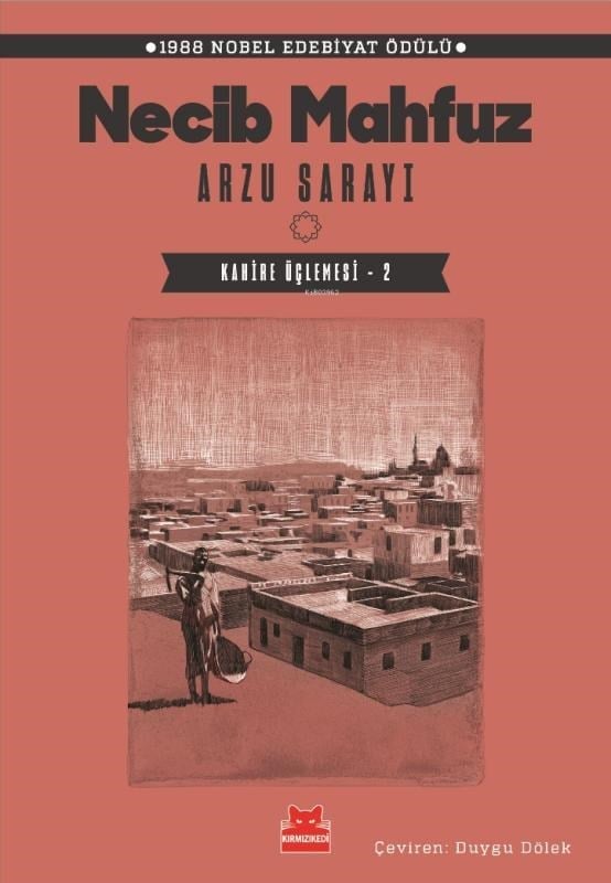 Arzu Sarayı – Kahire Üçlemesi - 2