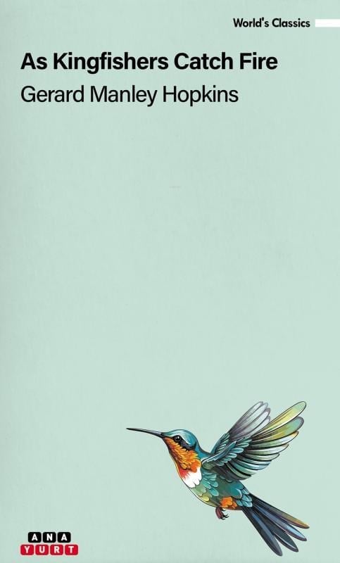 As Kingfishers Catch Fire