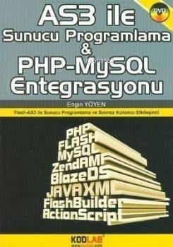 AS3 ile Sunucu Programlama ve PHP-MySQL Entegrasyonu