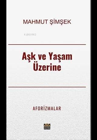 Aşk ve Yaşam Üzerine ;Aforizmalar