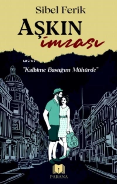 Aşkın İmzası