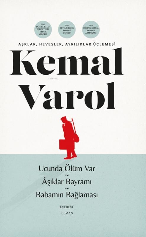 Aşklar, Hevesler,  Ayrılıklar  Üçlemesi