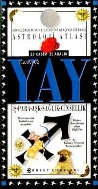 Astroloji Atlası Yay Burcu