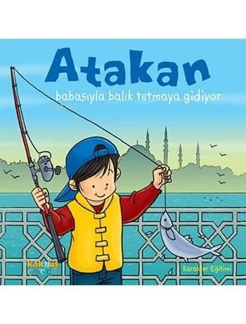Atakan Babasıyla Balık Tutmaya Gidiyor; Atakan Serisi