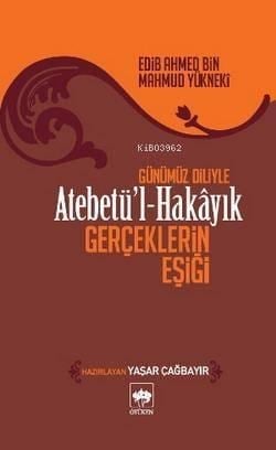 Atebetü'l-Hakâyık 