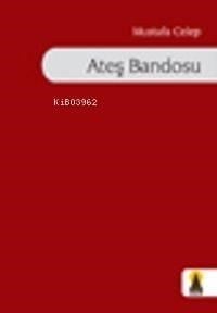 Ateş Bandosu 