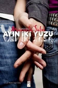 Ayın İki Yüzü