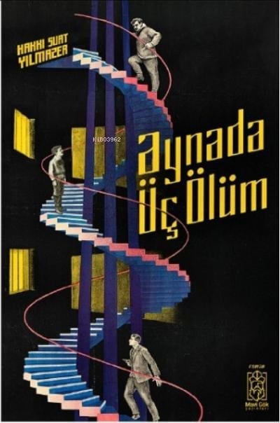 Aynada Üç Ölüm